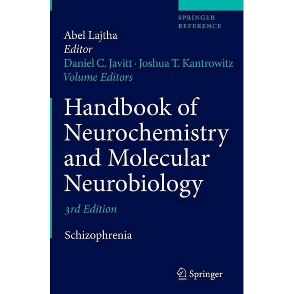 Handbook of Neurochemistry and Molecular Neurobiology: Schizophrenia, (Hardcover)
