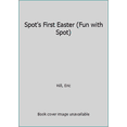 thumbnail image 1 of Pre-Owned Spot's First Easter Board Book (Spot Lift the Flap) (Unknown) 0723263612 9780723263616, 1 of 1