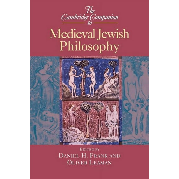 Cambridge Companions to Philosophy (Hard The Cambridge Companion to Medieval Jewish Philosophy, (Paperback)