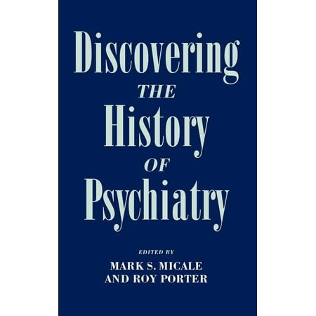 UPC: 9780195077391 | Discovering the History of Psychiatry (Hardcover)