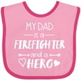 thumbnail image 3 of Inktastic My Dad is a Firefighter and a Hero Boys or Girls Baby Bib, 3 of 4