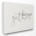 thumbnail image 2 of Stupell Industries Gather Typography Canvas Wall Art, 30 x 1.5 x 40, 2 of 5
