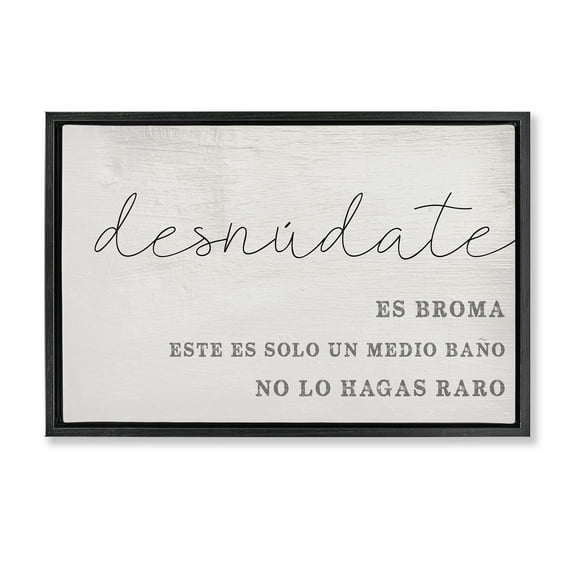 Stupell Industries Solo un Medio Baño Bath & Laundry Painting Black Floater Framed Art Print Wall Art, 25 x 17