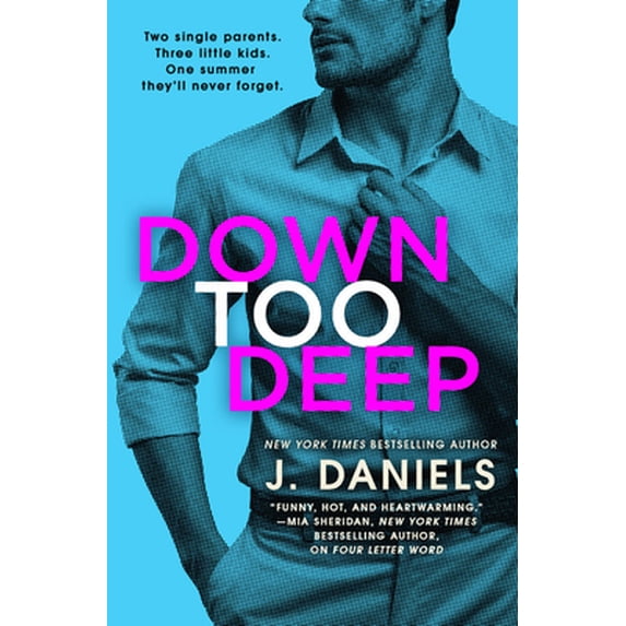 Pre-Owned Down Too Deep (Paperback) 1538743477 9781538743478
