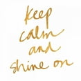 thumbnail image 2 of Studio, Sd Graphics 15x15 Gold Ornate Wood Framed with Double Matting Museum Art Print Titled - Keep Calm and Shine On, 2 of 4