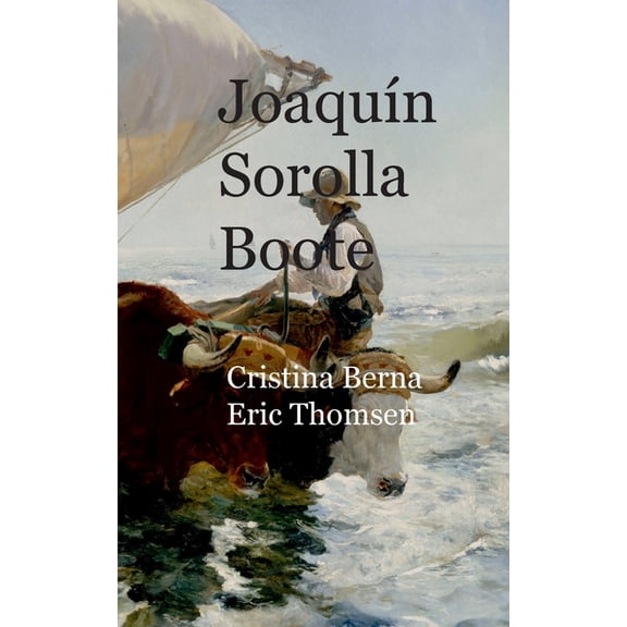 Joaquín Sorolla Boote, (Paperback)