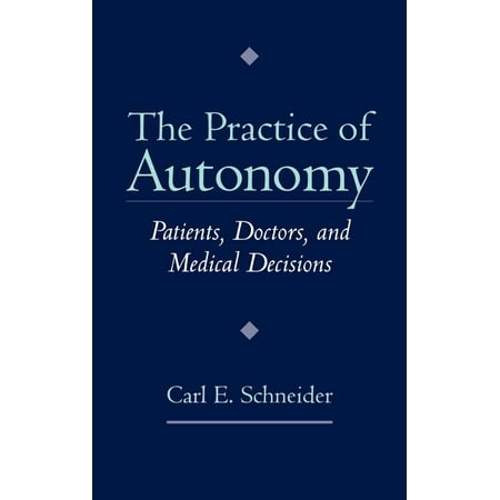 UPC: 9780195113976 | The Practice of Autonomy : Patients Doctors and Medical Decisions (Hardcover)