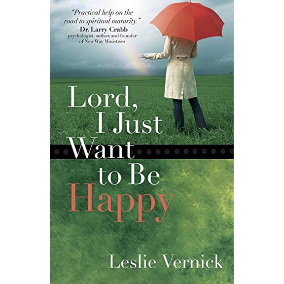Pre-Owned Lord, I Just Want to Be Happy, 9780736919234, 0736919236, Paperback,