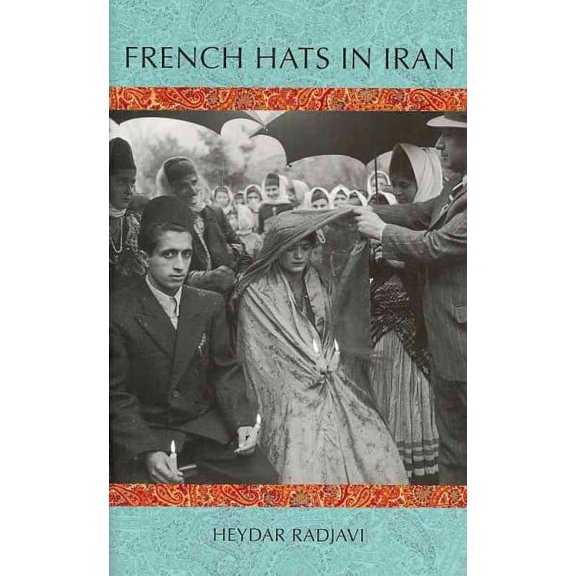 French Hats In Iran