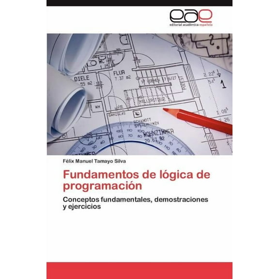 Fundamentos de Logica de Programacion (Paperback)