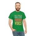 thumbnail image 6 of Don't Make Me Use My Radio Voice TShirt, 6 of 12