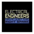 thumbnail image 1 of DistinctInk Custom Bumper Sticker - 6" x 6" Decorative Decal - Black Background - Electrical Engineers Have the Right Spark, 1 of 2
