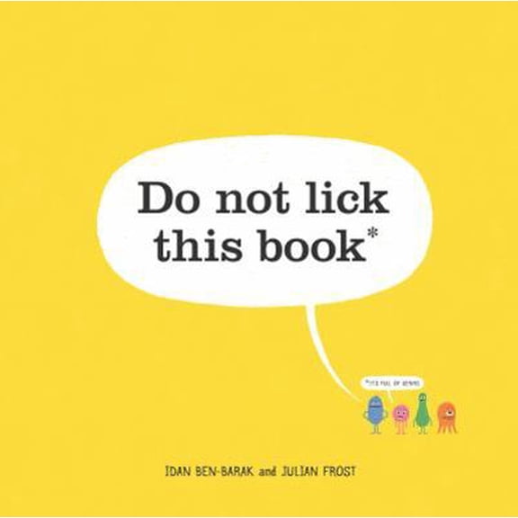 Pre-Owned Do Not Lick This Book (Hardcover) 1250175364 9781250175366
