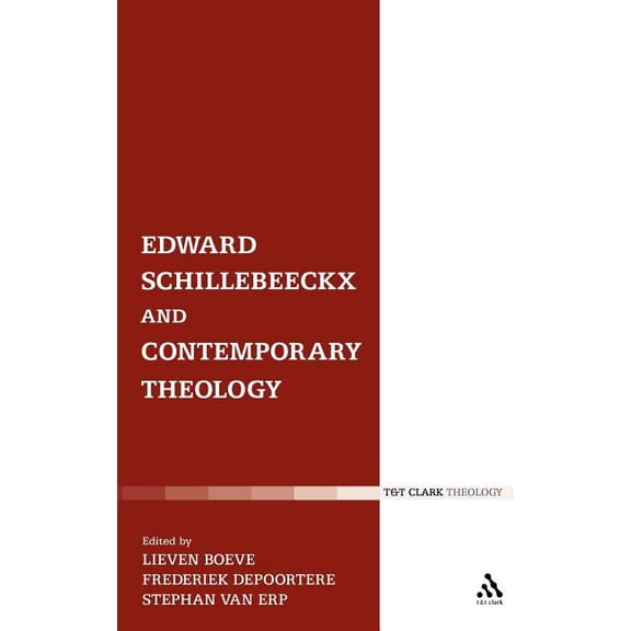 Edward Schillebeeckx and Contemporary Theology, (Hardcover)