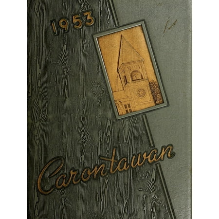 (Custom Reprint) Yearbook: 1953 Mansfield University - Carontawan Yearbook (Mansfield, PA)