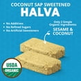 thumbnail image 4 of Oh Goodness! Organic Halva Bars - Paleo Approved - No Additives, Refined-Sugar, or Artificial Sweeteners - 40g Each - 16 Pack (Coconut Sap), 4 of 7