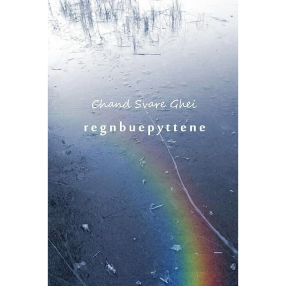 Regnbuepyttene, (Paperback)