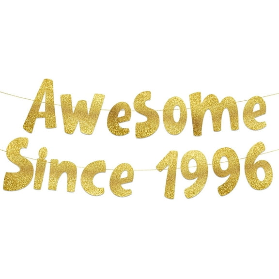 Awesome Since 1996 Gold Glitter Banner - 29th Birthday and Anniversary Party Decorations
