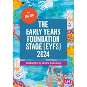 The Early Years Foundation Stage (Eyfs) 2024 (Paperback)