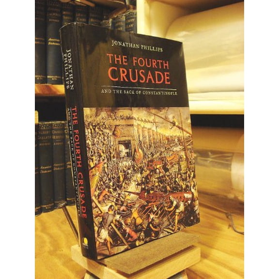 Pre-Owned The Fourth Crusade and the Sack of Constantinople (Hardcover) 0670033502 9780670033508