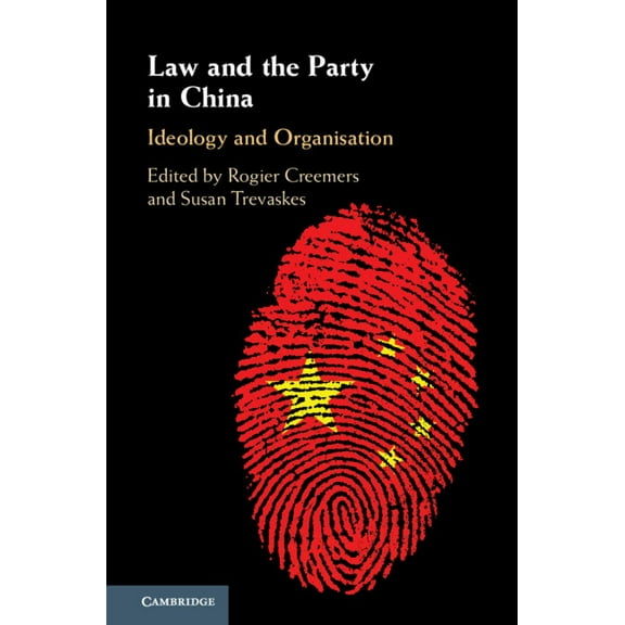 Law and the Party in China, (Hardcover)