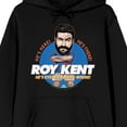 thumbnail image 2 of Ted Lasso He's Here! He's There! Roy Kent, He's Every F*#king Where! Adult Black Graphic Hoodie-6XLB, 2 of 4