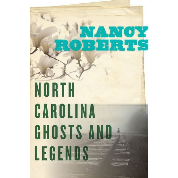 North Carolina Ghosts and Legends, (Paperback)