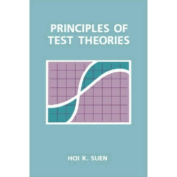 Principles of Test Theories, (Paperback)