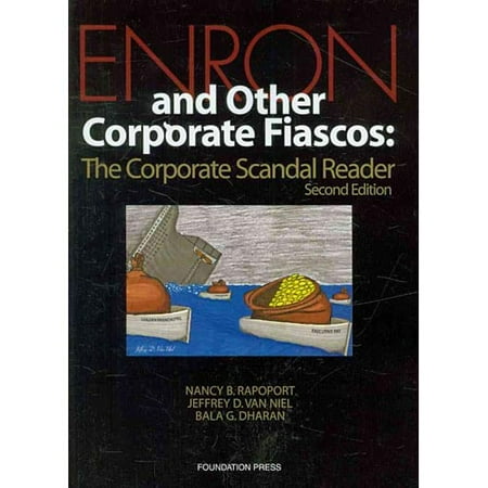 Enron And Other Corporate Fiascos The Corporate Scandal