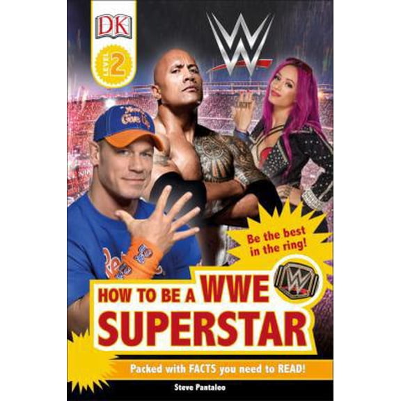 Pre-Owned DK Readers L2: Wwe: How to Be a Wwe Superstar (Hardcover) 1465462880 9781465462886