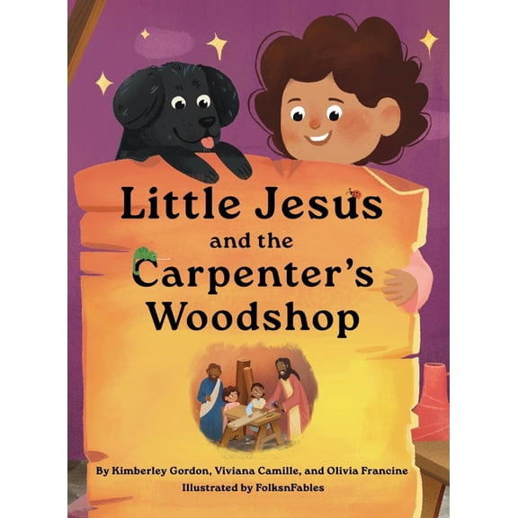The Little Jesus Chronicles Little Jesus and the Carpenter's Woodshop, (Hardcover)