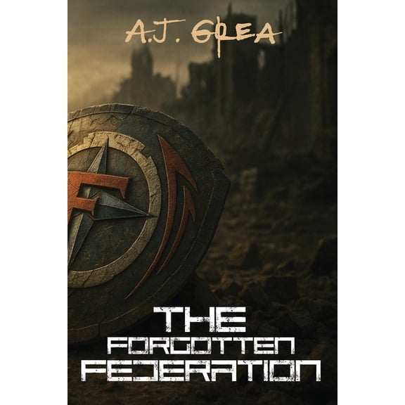 The Forgotten Federation, (Paperback)