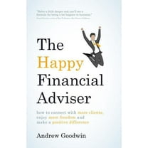 The Happy Financial Adviser (Paperback)