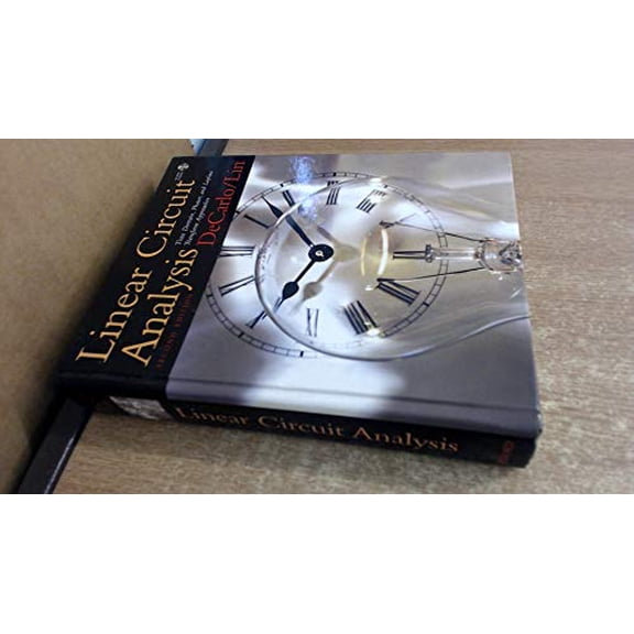 Pre-Owned Linear Circuit Analysis: Time Domain, Phasor, and Laplace Transform Approaches (Hardcover) 0195136667 9780195136661