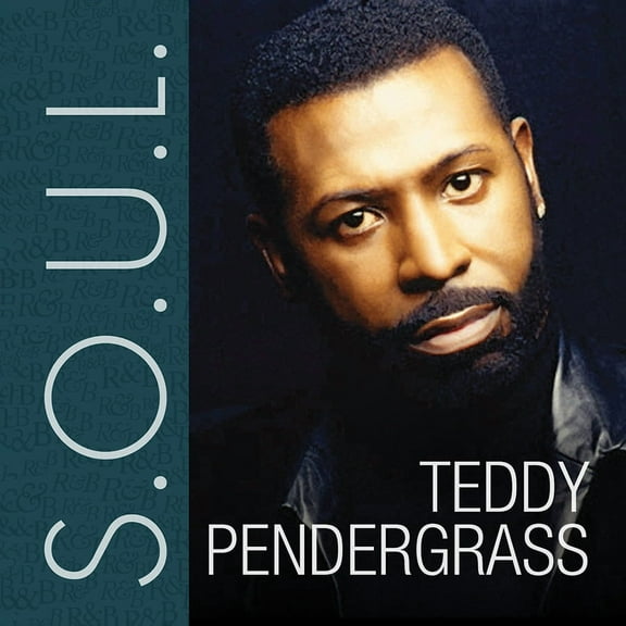 Teddy Pendergrass - S.O.U.L.: Teddy Pendergrass - Music & Performance - CD
