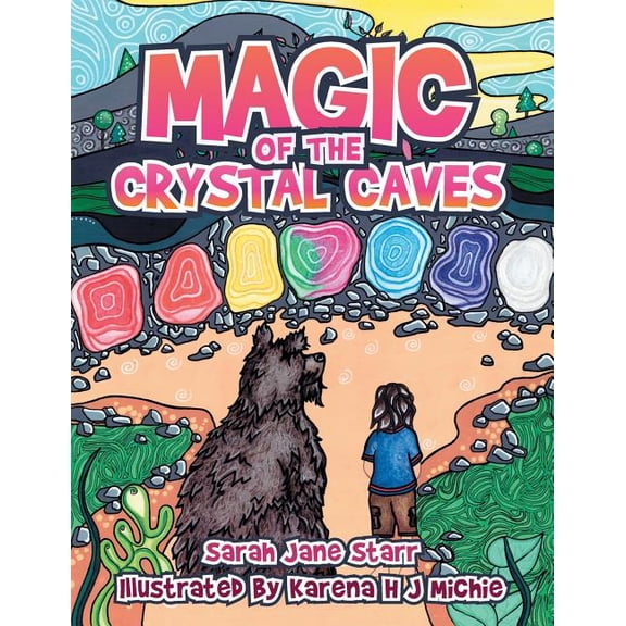 Magic of the Crystal Caves, (Paperback)