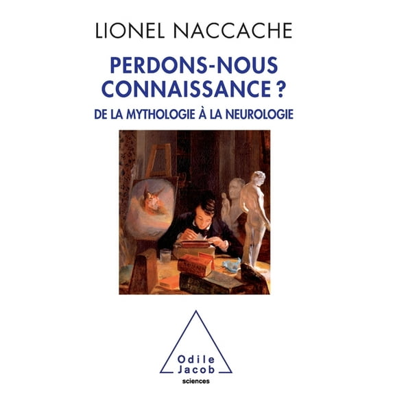 Oj.Sciences Are we losing consciousness ? / Perdons-nous connaissance ?: De la mythologie Ã  la neurologie, (Paperback)