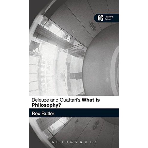 Deleuze and Guattari's 'what Is Philosophy?': A Reader's Guide (Reader's Guides)