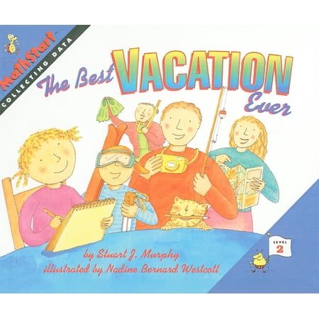 Mathstart: Level 2 (Prebound): The Best Vacation Ever (Best Places To Vacation In Michigan)