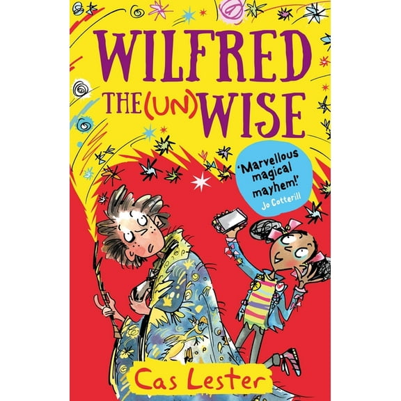 Wilfred the (Un)wise (Paperback)