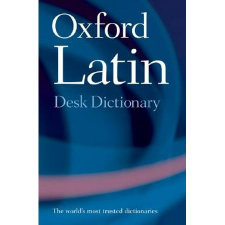 Oxford Latin Desk Dictionary