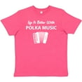 thumbnail image 3 of Inktastic Life's Better Polka Music Youth T-Shirt, 3 of 5