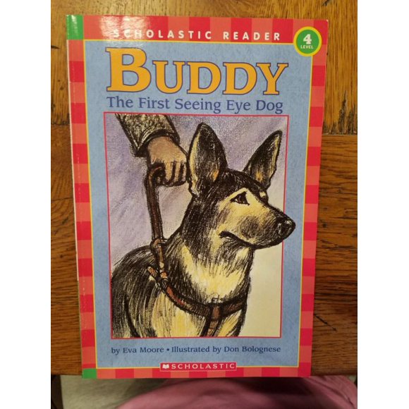 Buddy: The First Seeing Eye Dog