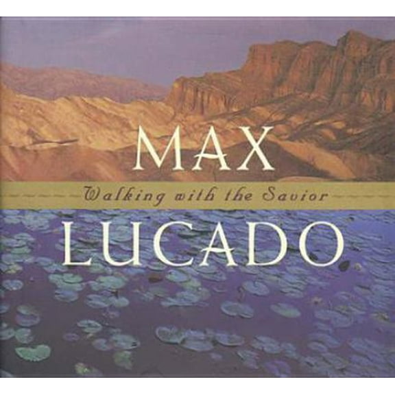 Pre-Owned Walking with the Savior (Hardcover) 0842379304 9780842379304