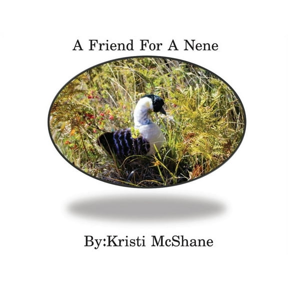 A Friend For A Nene, (Paperback)