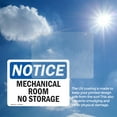 thumbnail image 6 of (2 Pack) Mechanical Room No Storage OSHA Notice Sign 7 Inch X 5 Inch Vinyl Label Decal Sticker Weather Resistant, UV Protected for Workplace, Business, and Construction Site, Made in, 6 of 7