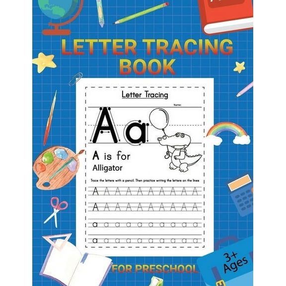Letter Tracing Workbook: Tracing Alphabet for Preschoolers, (Paperback)