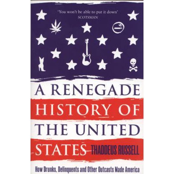 Pre-Owned A Renegade History of the United States (Paperback) 1847398642 9781847398642