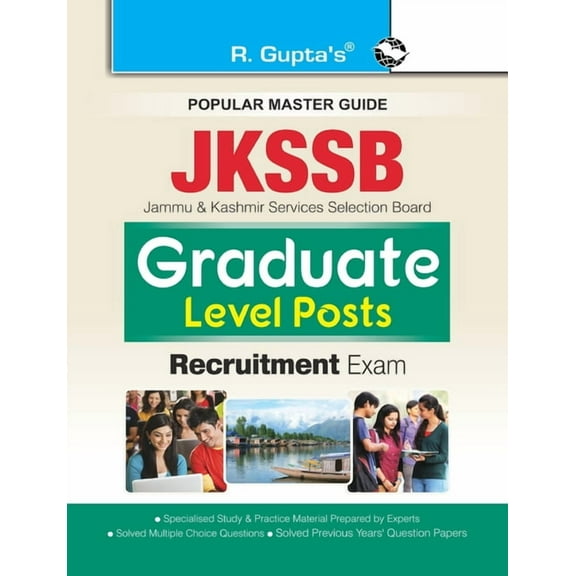 Jkssb: Graduate Level Posts Recruitment Exam Guide, (Paperback)
