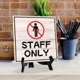 thumbnail image 5 of Staff Only 5"x 5" Square Table Sign With Acrylic Easel | Home & Office Decor, 5 of 7